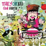 Dan Barta - Theyories